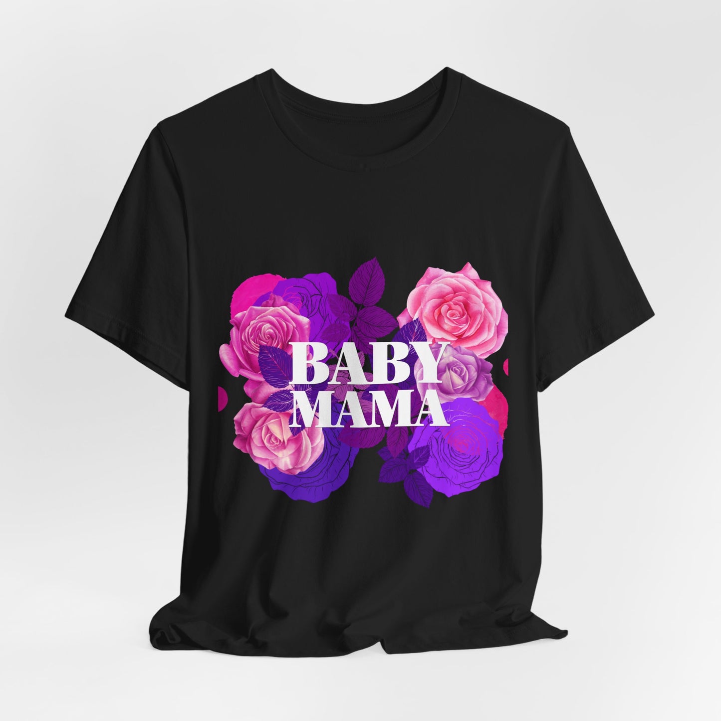 BABY MAMA T SHIRT