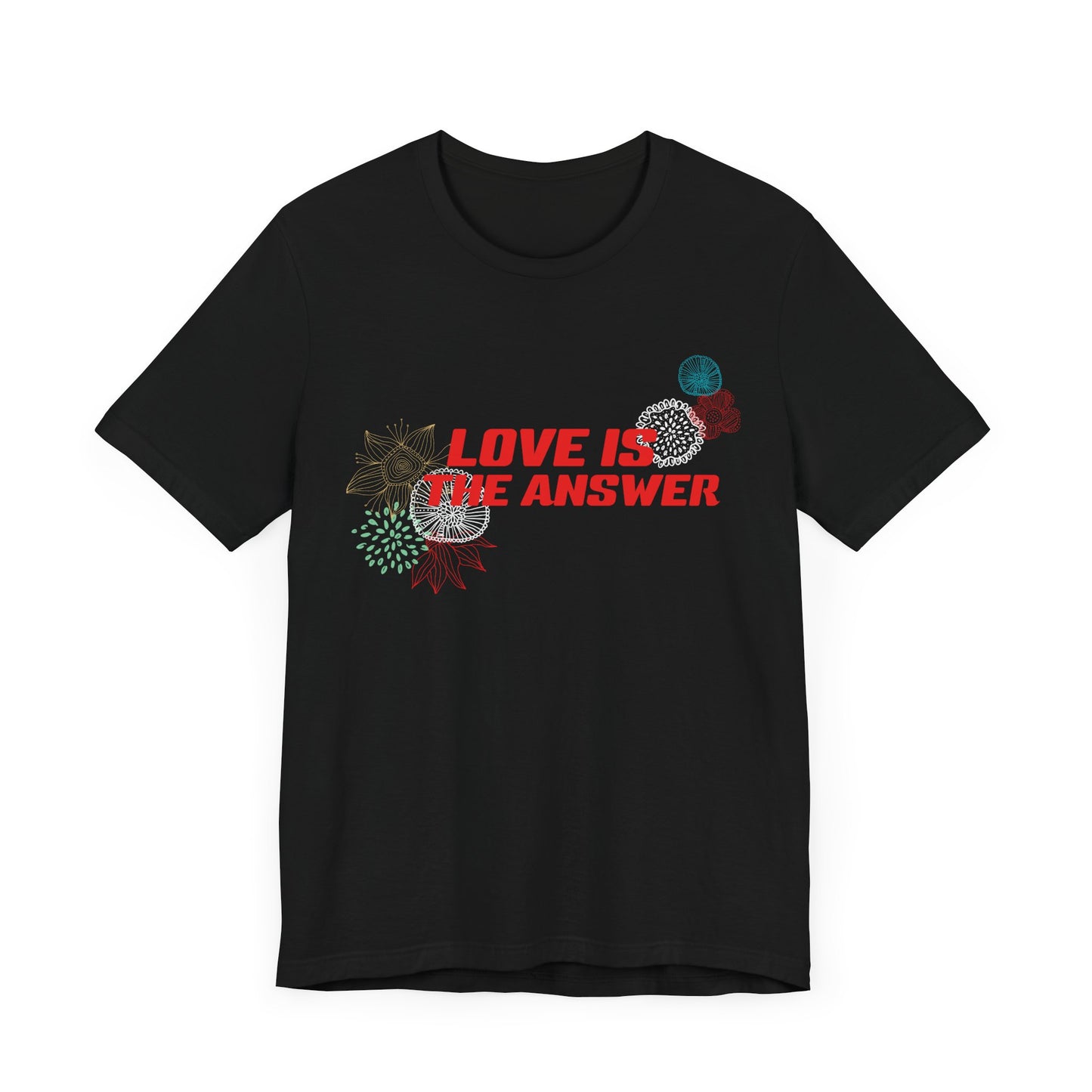 Love Is The Answer Tee