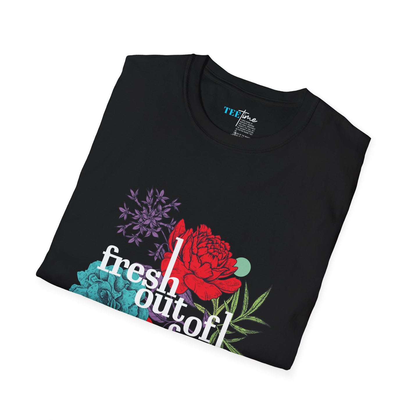 FRESH OUT OF FUCKS Unisex Softstyle T-Shirt