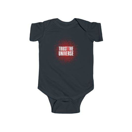 TRUST THE UNIVERSE BABY BODYSUIT