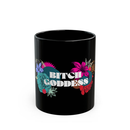 BITCH GODDESS COFFEE MUG